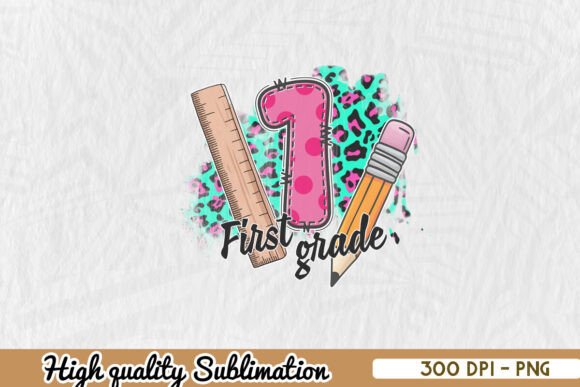 Back to School 1st Grade Sublimation PNG