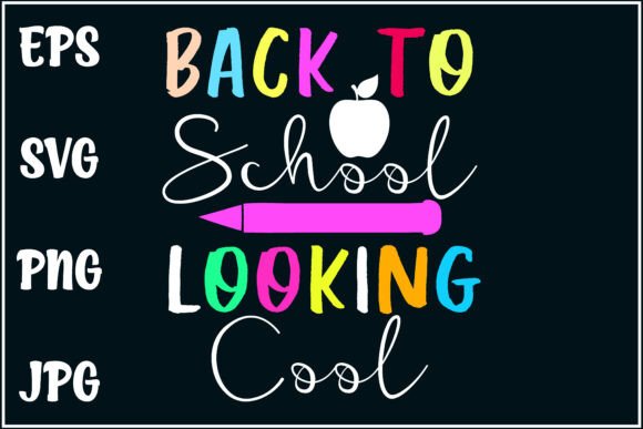 Back to School, Cool Style Graphics