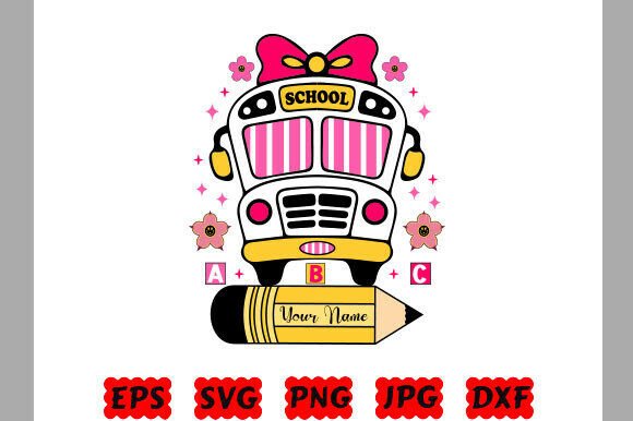 Back to School Custom Name Shirt PNG: Graphics for T-Shirt Designs