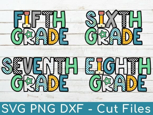 Back to School Grades Fifth Sixth Eighth Graphics
