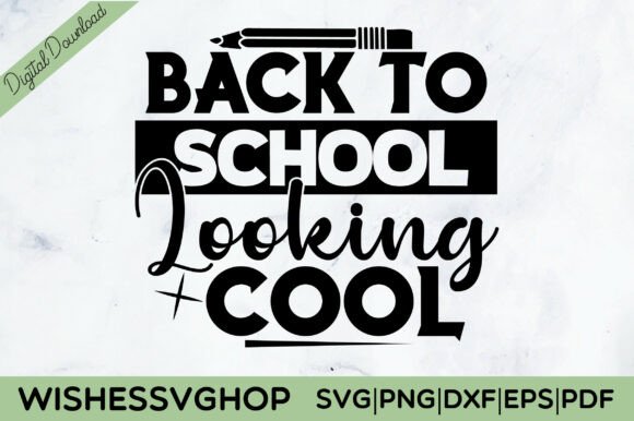 Back to School Looking Cool SVG PNG