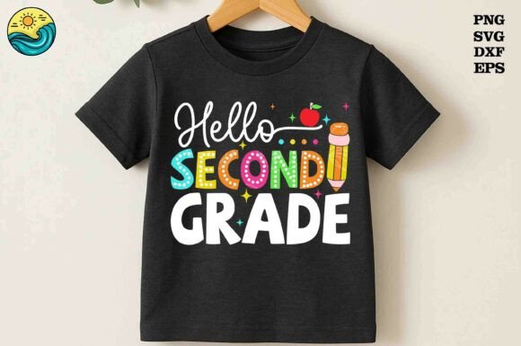 Hello Second Grade SVG – Graphics for T-Shirt Designs
