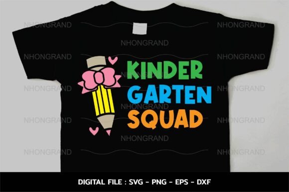 Kinder Garten Squad Back to School Graphics