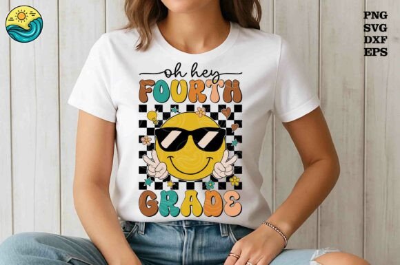 Oh Hey Fourth Grade SVG: Graphics for T-Shirt Designs