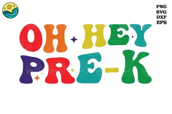 Oh Hey Pre-K SVG: Retro Back to School Graphics