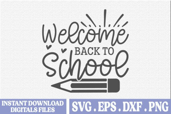 Welcome Back to School SVG Graphics